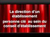 Rôle de la direction dans un conseil d'établissement