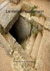 Le monde souterrain chapitre 1