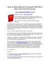 How to Date Women & Succeed With Girls After the Initial Encounter