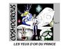 Cosmocircus -1- Les yeux d'or du Prince