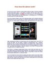 How does the iphone work?