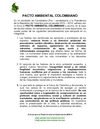 PACTO AMBIENTAL COLOMBIANO "PRÓXIMO PASO PARA MEJORAR LA CONSERVACIÓN DEL MEDIO AMBIENTE EN EL PAÍS"