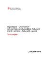 Organització i funcionament centres públics. Curs 2009-10