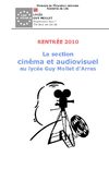 La section cinéma et audiovisuel au lycée Guy Mollet d’Arras