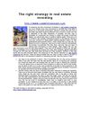 The right strategy in real estate investing