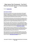 Sleep Apnea New Treatments - You Don't Need an Insomnia Doctor to Treat Insomnia Fast