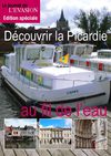 La Picardie au fil de l'eau: Reportage du Journal de l'Evasion.be