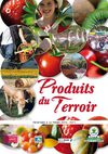 Guide des produits du terroir 2010-2011