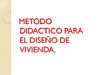 DISEÑO DE VIVIENDA