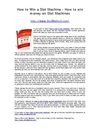 How to Win a Slot Machine - How to win money on Slot Machines