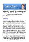Ovulation Chances - Learning to Read Your Body's Ovulation Cycle to Increase Your Chances of Getting Pregnant