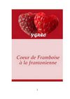 Coeur de Framboise à la frantonienne