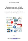 Permettre aux pays du Sud de financer leur développement - Doha 2008