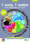 1 mois, 1 métier : en juin, commerce-distribution & alternance