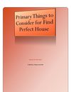 Primary Things to Consider for Find Perfect House