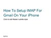 How To Setup IMAP For Gmail On Your