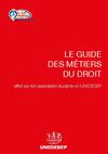 Guide des Métiers du Droit - édition 2010/2011 - UNEDESEP