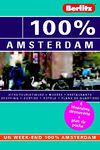 100% Amsterdam - Guide de voyage, spécial week-end et courts séjours - Berlitz éditions