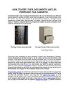 HOW TO KEEP THEIR DOCUMENTS SAFE BY FIREPROOF FILE CABINETS? 