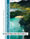 Dominican Republic Vacation Planner 2009