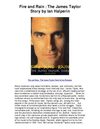 Fire and RainThe James Taylor Story by Ian Halperin - 5 Star Review