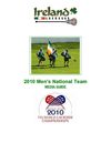 2010 Ireland Men's National Lacrosse Team Media Guide