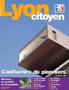 Dossier : Confluence de pionniers - Lyon citoyen, Février 2010