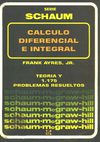 Cálculo Diferencial e Integral - Frank Ayres (Serie SCHAUM)