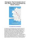 Emergence The Connected Lives of Ants Brains Cities and Software by Steven Johnson - I Love This Book. Its Now One Of...