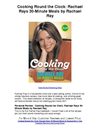 Cooking Round the Clock Rachael Rays 30 Minute Meals by Rachael Ray - Some Really Interesting Ideas