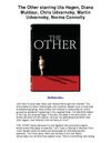 The Other starring Uta Hagen Diana Muldaur Chris Udvarnoky Martin Udvarnoky Norma Connolly - Stays With You Long...