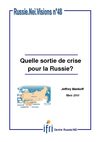 Quelle sortie de crise pour la Russie?