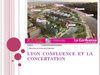 Lyon Confluences et la Concertation-site