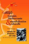 Actes du colloque 2009 - Latinité, Méditerranée et Mondialisation culturelle