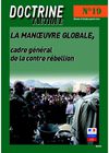 La manœuvre globale : cadre général de la contre rébellion