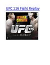 UFC 116 Fight Replay