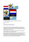 World Cup 2010 Niederlande vs Urguguay 6.7.2010 SelMcKenzie Selzer-McKenzie