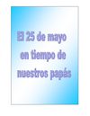 El 25 de Mayo en tiempo de nuestros papás
