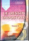 Le dessin industriel tome 2