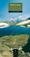 Vall d'Aran. 17 excursions a peu 