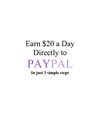 How to Earn $20 a Day Directly to Paypal