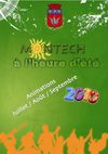 MONTECH, à l'heure de l'été - Animations Juillet, août et septembre 2010