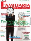 Familiaria - Magazine per la Famiglia - Anteprima Luglio/Agosto 2010