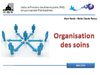 L'organisation des soins