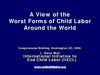 Congressional Pictorial Briefing on Child Labor - Diane Mull