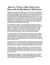 Discover 3 Ways to Make Money from Home with the Big Money in Mail System