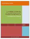 LA WEB 2.0 EN EL CUENTO INFANTIL COMO ESTRATEGIA DIDACTICA