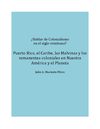 Muriente Pérez, Julio - Puerto Rico, el Caribe, las Malvinas y los remanentes coloniales en Nuestra América y el...