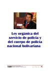 Ley orgánica del servicio de policia y del cuerpo de policia nacional bolivariana