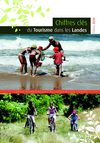 Les chiffres clés du tourisme dans les Landes - Edition 2010